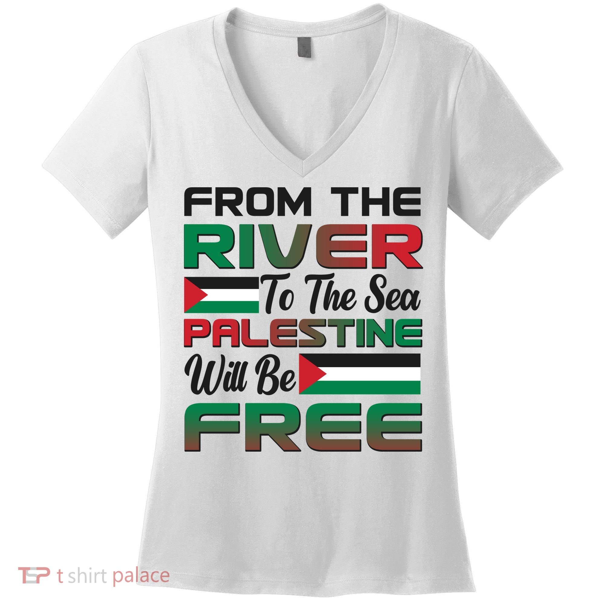 From The River To The Sea Palestine Will Be Free Women's V-Neck T-Shirt