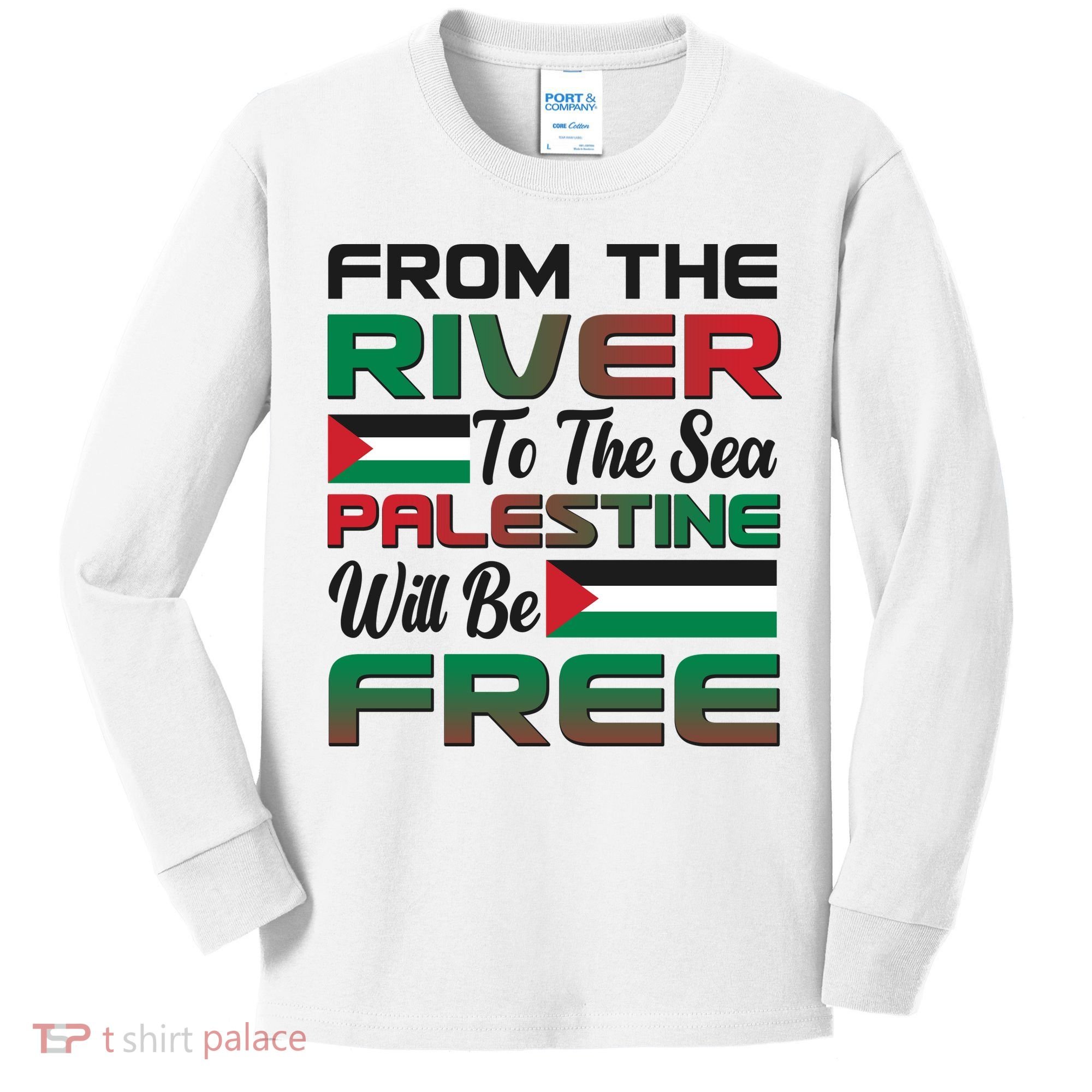 From The River To The Sea Palestine Will Be Free Kids Long Sleeve Shirt