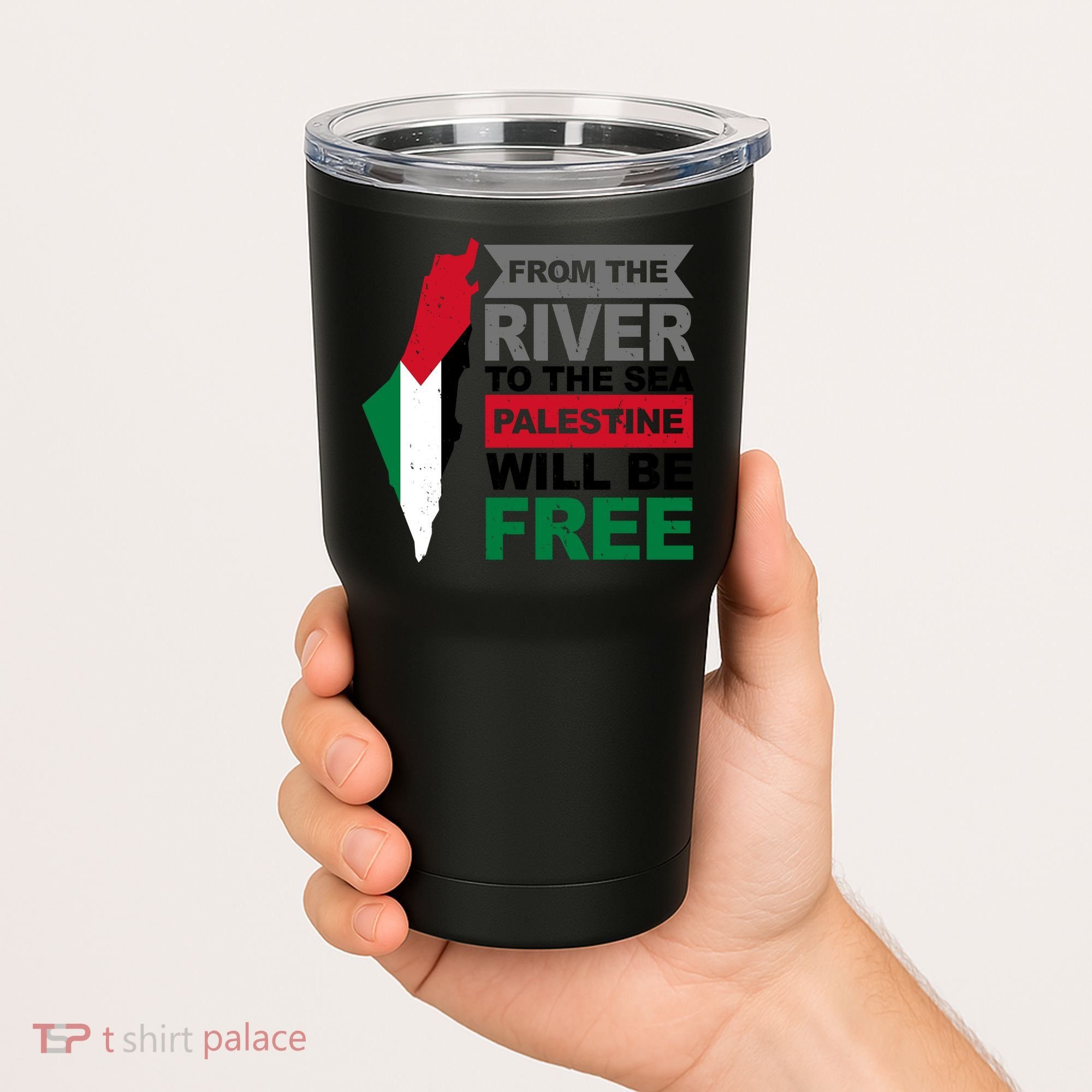 From The River To The Sea Palestine Will Be Free Tumbler