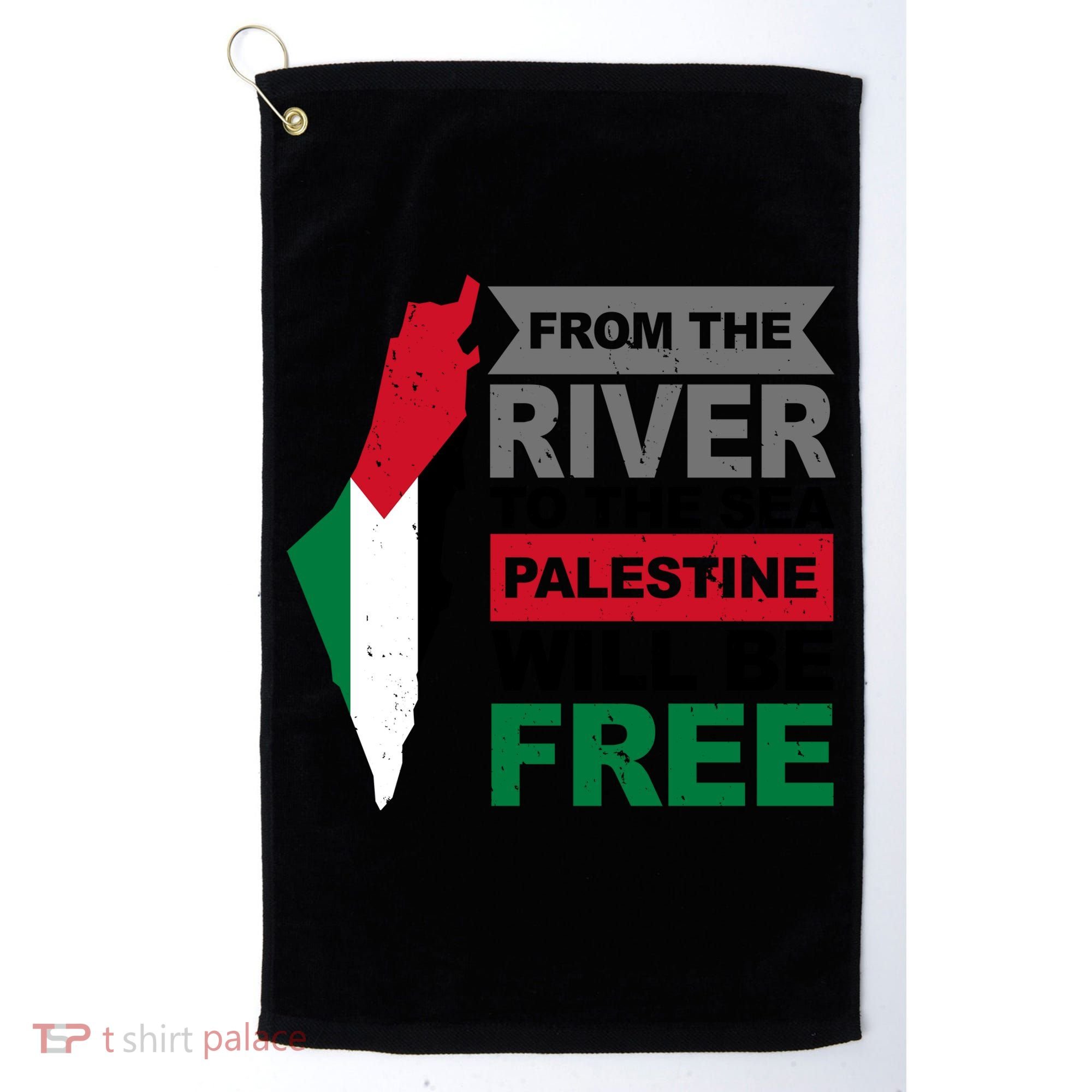 From The River To The Sea Palestine Will Be Free Golf Towel