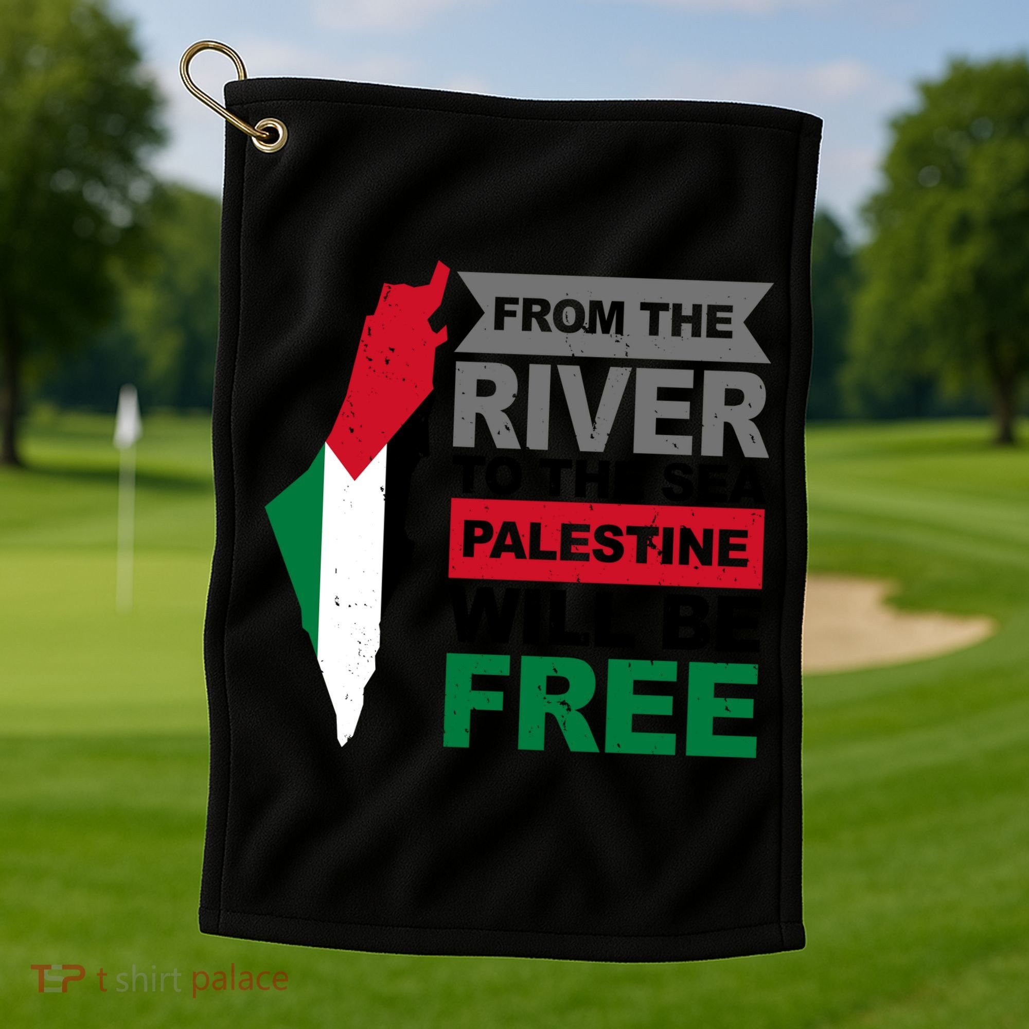 From The River To The Sea Palestine Will Be Free Golf Towel