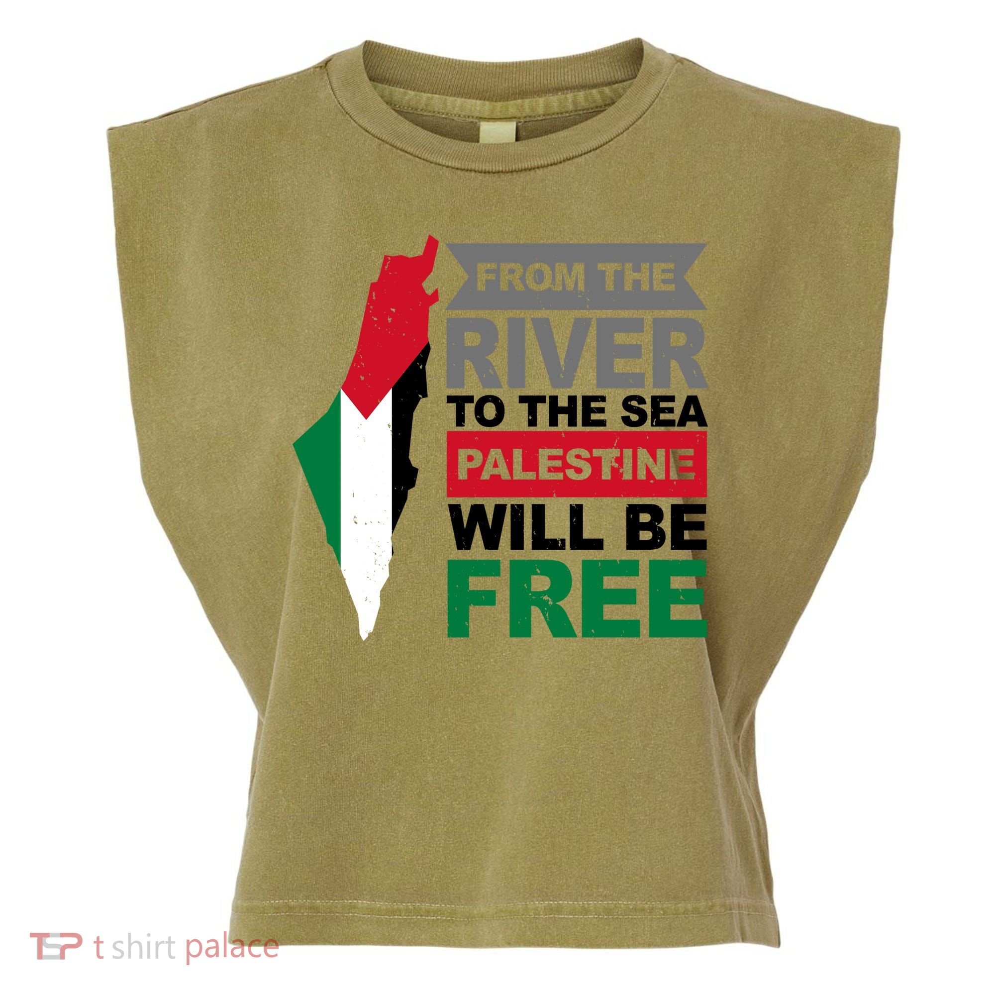 From The River To The Sea Palestine Will Be Free Garment-Dyed Women's Muscle Tee
