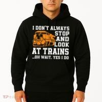 Funny Train Saying Freight Trains Trainspotter Hoodie thumb 2