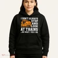 Funny Train Saying Freight Trains Trainspotter Hoodie thumb 5
