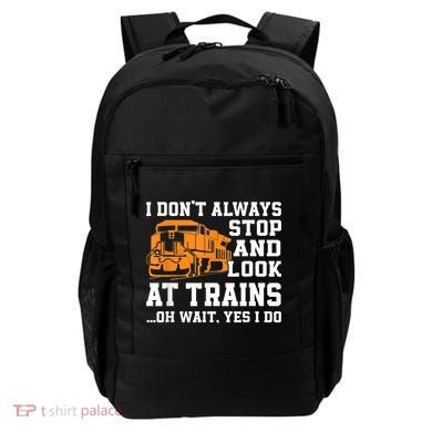 Funny Train Saying Freight Trains Trainspotter Backpack