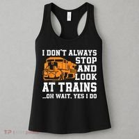 Funny Train Saying Freight Trains Trainspotter Women's Tank Top thumb 3