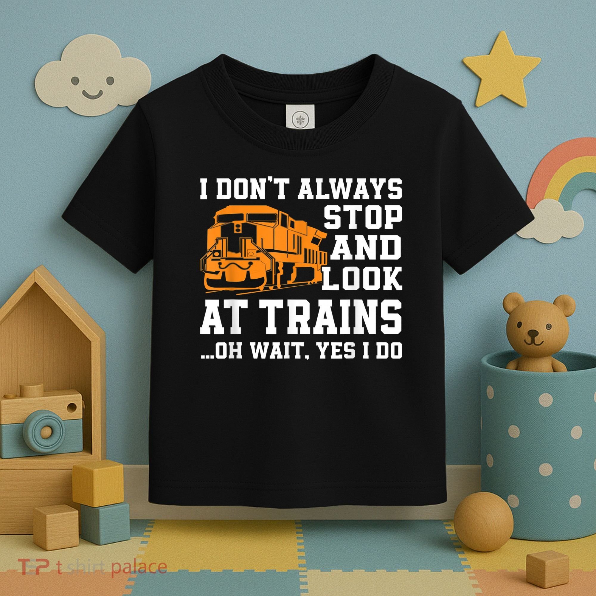 Funny Train Saying Freight Trains Trainspotter Toddler T-Shirt