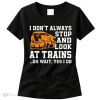 Funny Train Saying Freight Trains Trainspotter Women's T-Shirt thumb 0