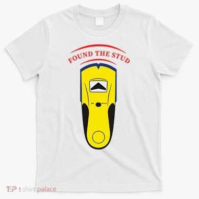 Found The Stud T-Shirt