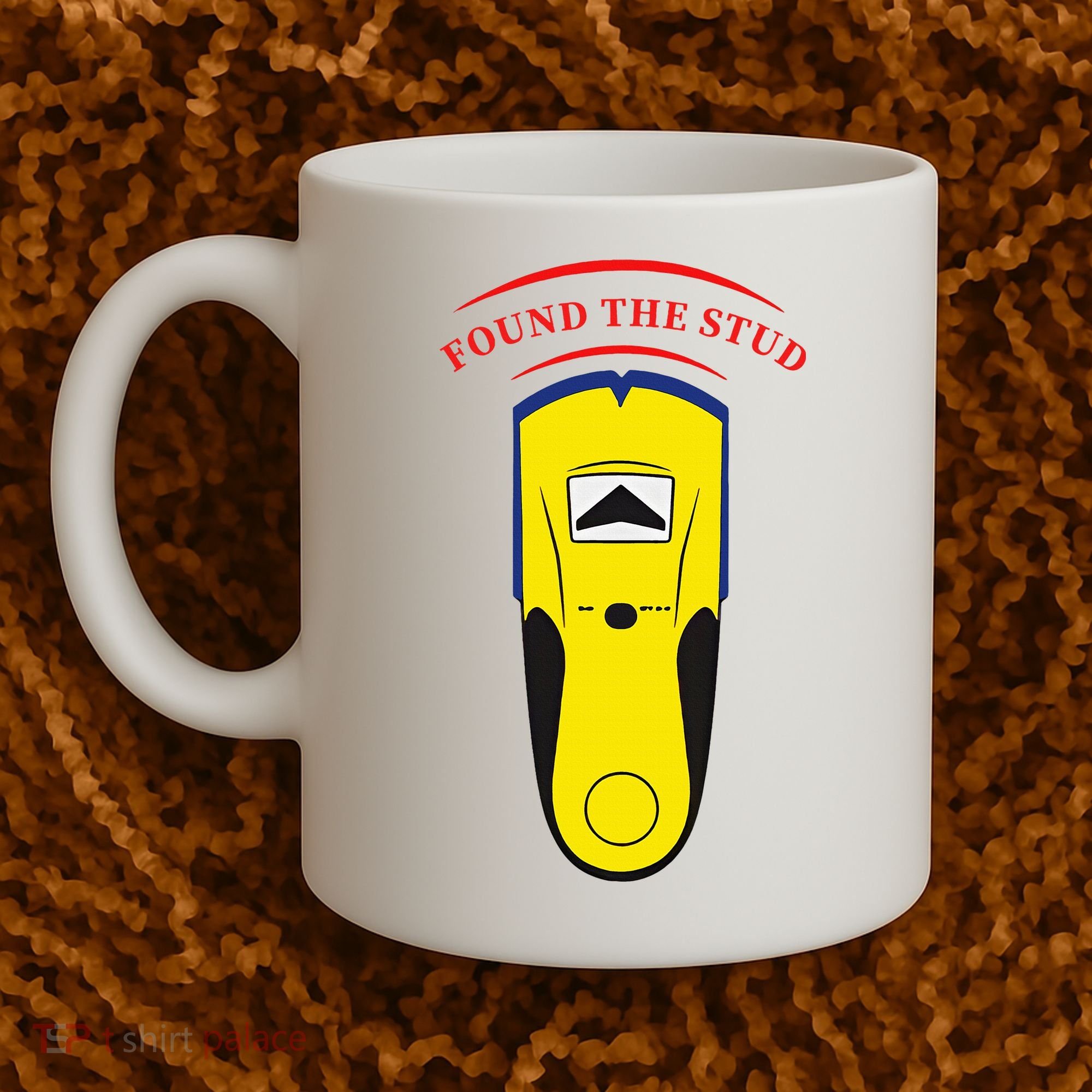 Found The Stud Coffee Mug