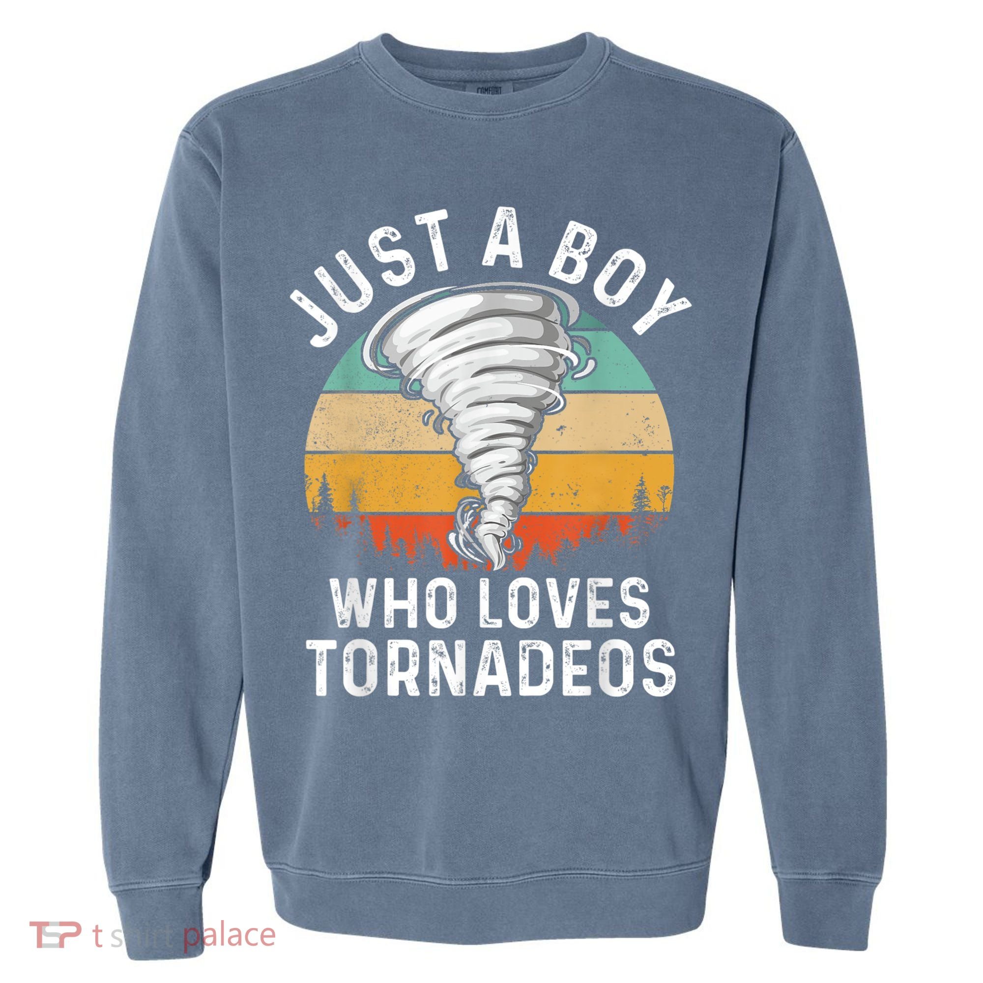 Funny Tornado Storm Chasing Twister Hurricane Boys Garment-Dyed Sweatshirt