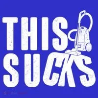 Funny This Sucks Vacuum Cleaner Women's T-Shirt thumb 6