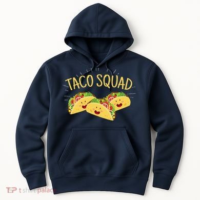 Funny Taco Squad Cute Mexican Food Lover Hoodie