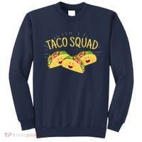 Funny Taco Squad Cute Mexican Food Lover Sweatshirt thumb 0