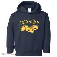 Funny Taco Squad Cute Mexican Food Lover Toddler Hoodie thumb 0