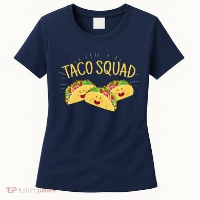 Funny Taco Squad Cute Mexican Food Lover Women's T-Shirt