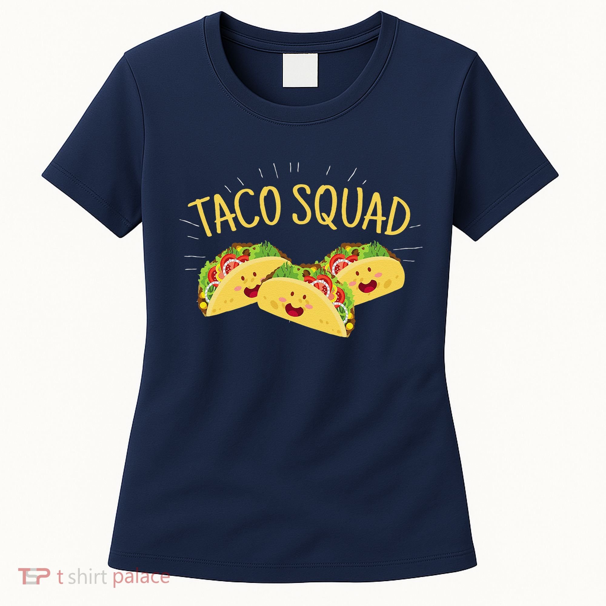 Funny Taco Squad Cute Mexican Food Lover Women's T-Shirt