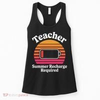 Funny Teacher Summer Recharge Required Low Battery Humor Women's Tank Top thumb 0