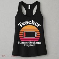 Funny Teacher Summer Recharge Required Low Battery Humor Women's Tank Top thumb 3