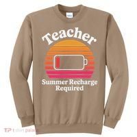 Funny Teacher Summer Recharge Required Low Battery Humor Sweatshirt thumb 0