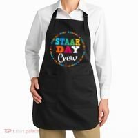 Funny Test STAAR Day Crew Mode On Teacher Testing Ideas Apron thumb 2