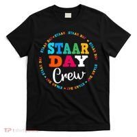 Funny Test STAAR Day Crew Mode On Teacher Testing Ideas T-Shirt thumb 0