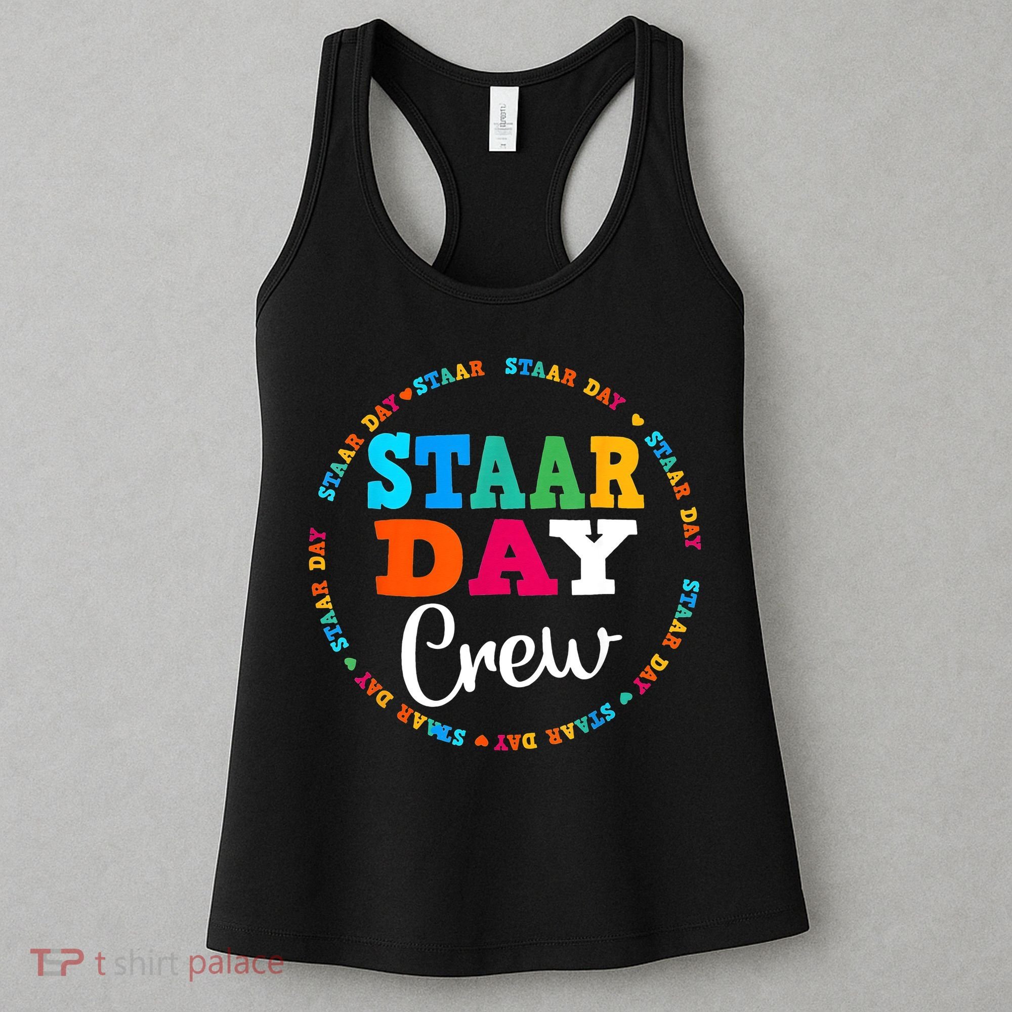 Funny Test STAAR Day Crew Mode On Teacher Testing Ideas Women's Tank Top