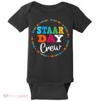 Funny Test STAAR Day Crew Mode On Teacher Testing Ideas Baby Bodysuit thumb 0