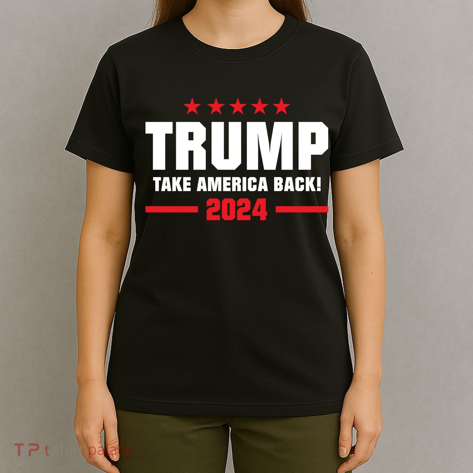 American President Donald Trump Supporters Take America Back T-Shirt