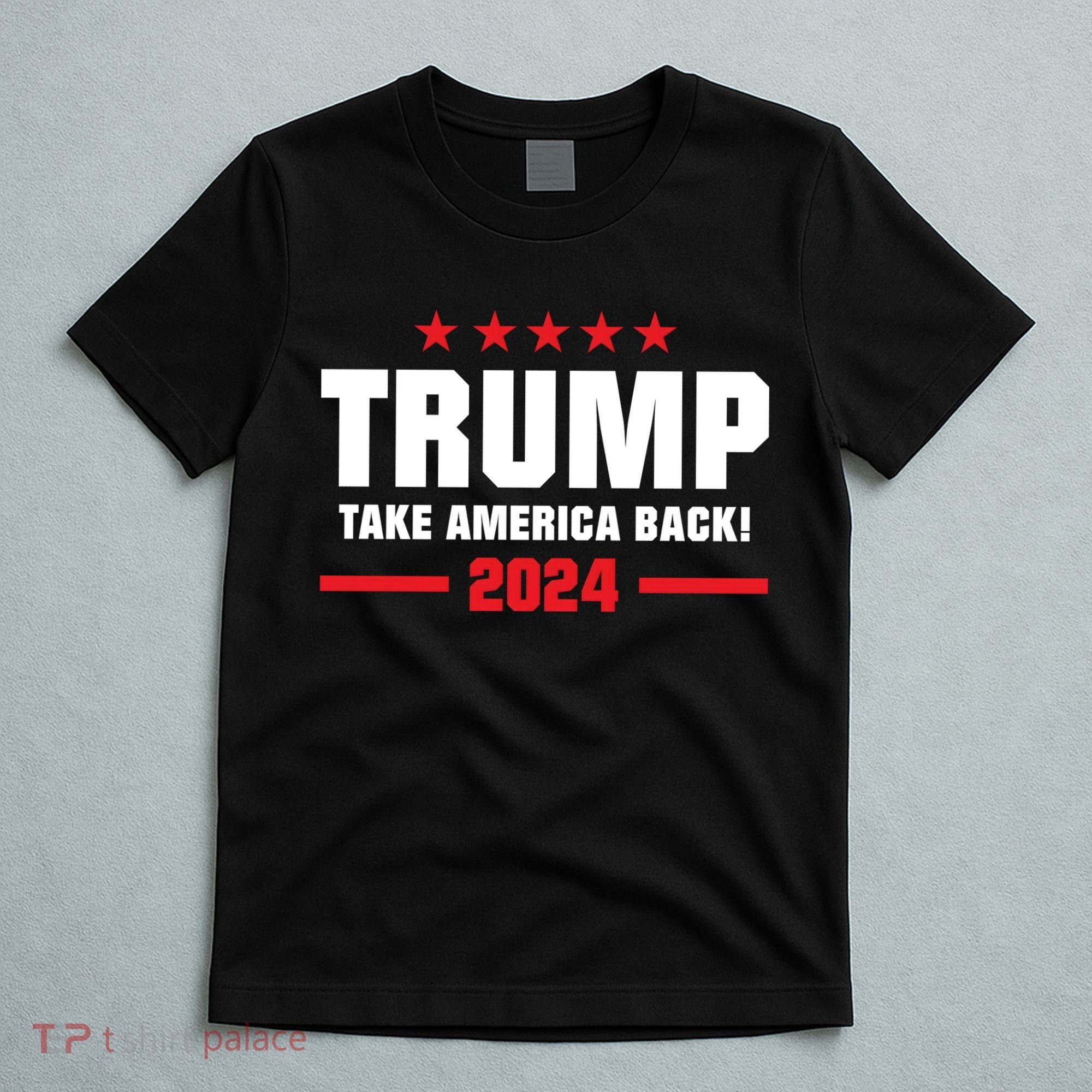 American President Donald Trump Supporters Take America Back T-Shirt