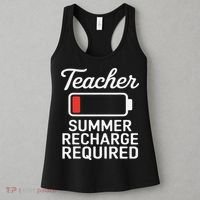 Funny Teacher Summer Recharge Required Low Battery Humor Women's Tank Top thumb 3