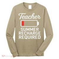 Funny Teacher Summer Recharge Required Low Battery Humor Long Sleeve Shirt thumb 0