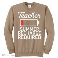 Funny Teacher Summer Recharge Required Low Battery Humor Sweatshirt thumb 0