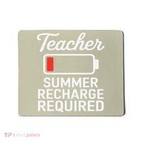 Funny Teacher Summer Recharge Required Low Battery Humor Mousepad thumb 0