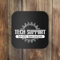 Funny Tech Support Id10t Computer Idiot Joke Coaster thumb 0