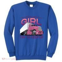 Funny Trucker Semi Big Rig Truck Drivers Cool Gift Sweatshirt thumb 0