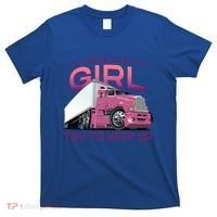 Funny Trucker Semi Big Rig Truck Drivers Cool Gift T-Shirt thumb 0