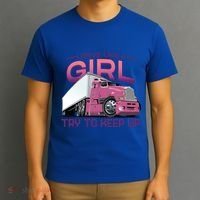 Funny Trucker Semi Big Rig Truck Drivers Cool Gift T-Shirt thumb 3