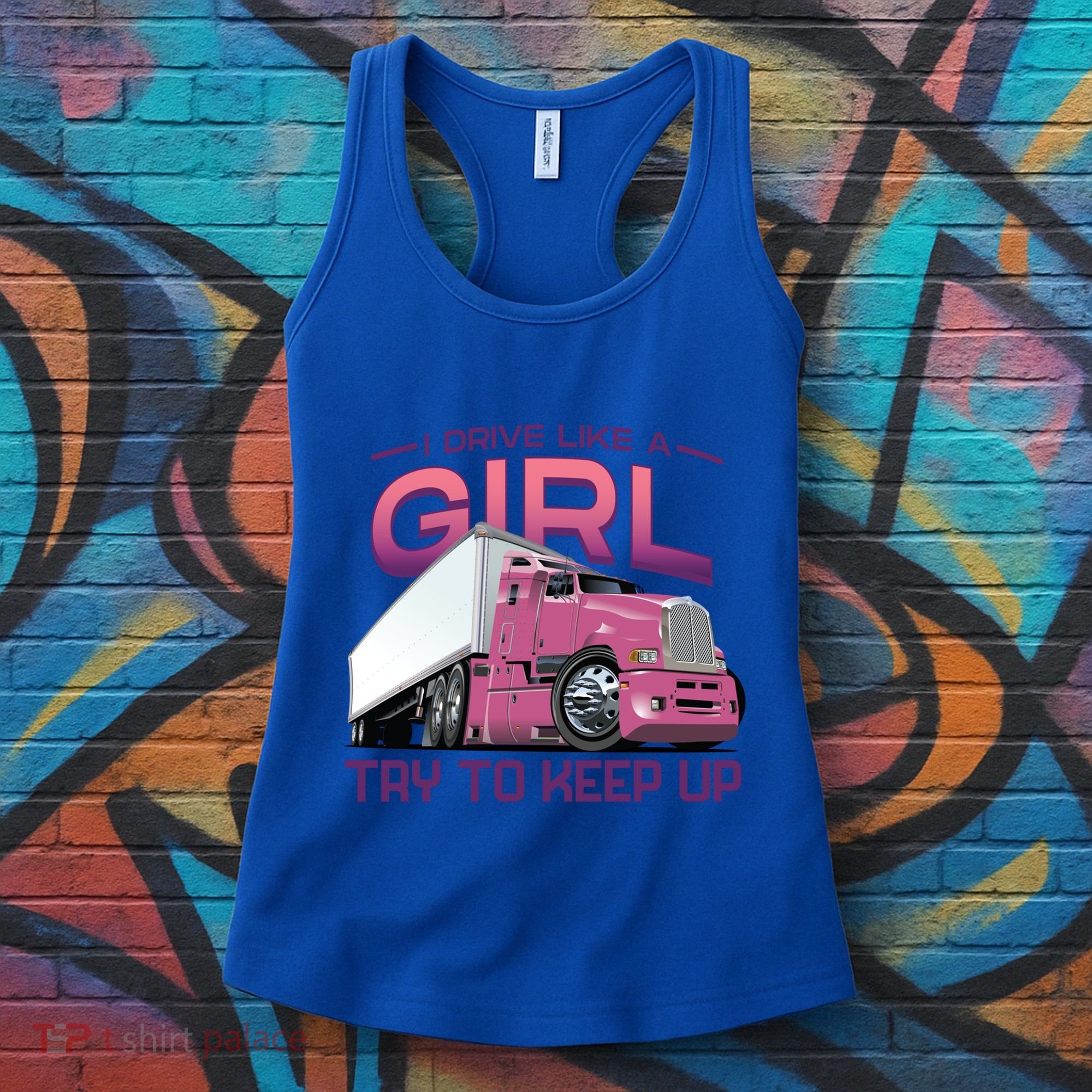 Funny Trucker Semi Big Rig Truck Drivers Cool Gift Women's Tank Top
