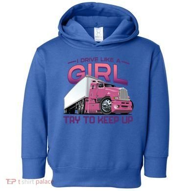 Funny Trucker Semi Big Rig Truck Drivers Cool Gift Toddler Hoodie