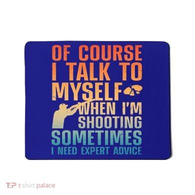 Funny Trap Shooting For Clay Skeet Trap Shooting  Mousepad