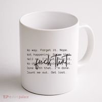 Fuck That Sarcastic Saying Funny Coffee Mug thumb 1
