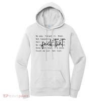 Fuck That Sarcastic Saying Funny Women's Hoodie thumb 0