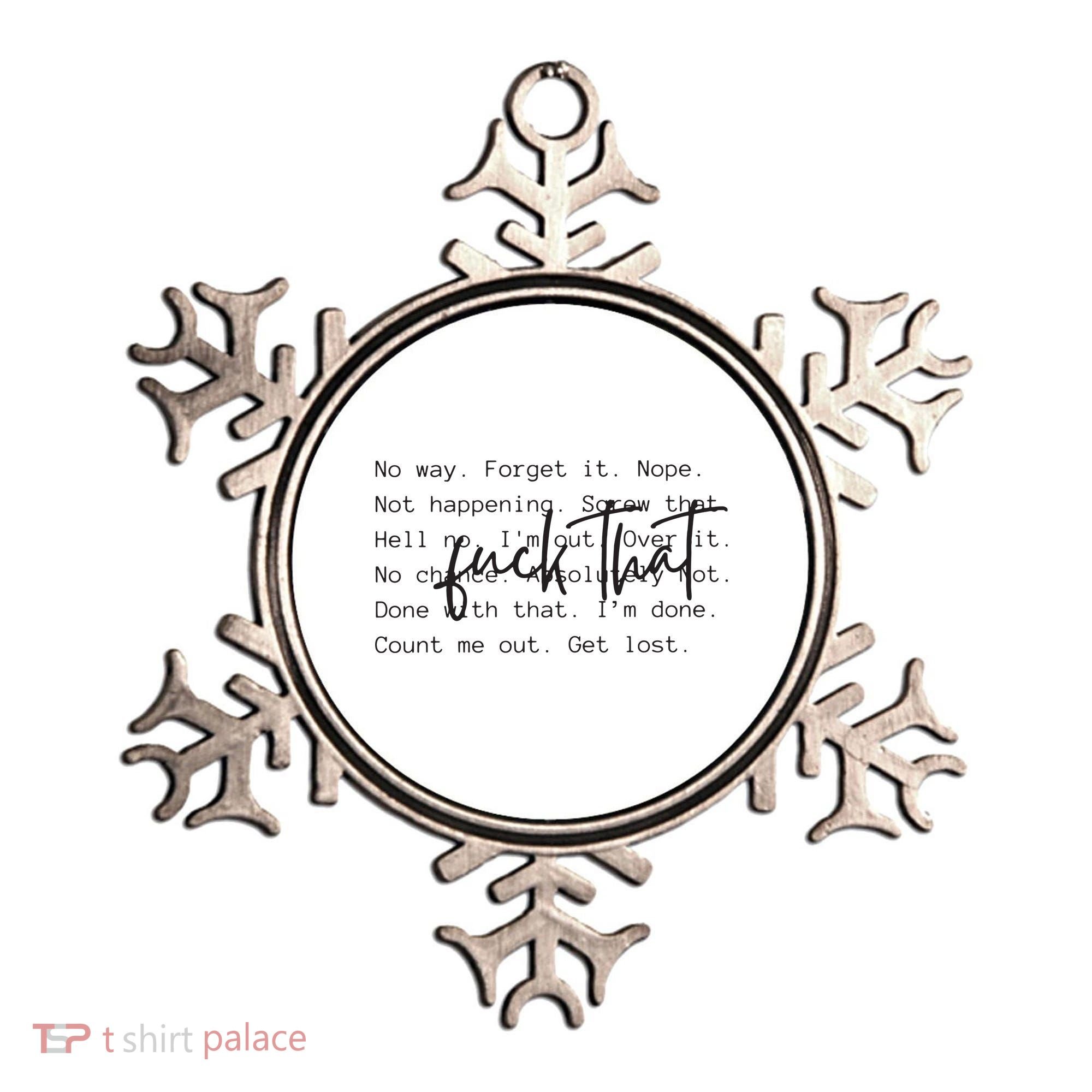 Fuck That Sarcastic Saying Funny Ornament