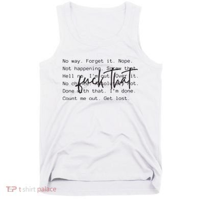 Fuck That Sarcastic Saying Funny Tank Top
