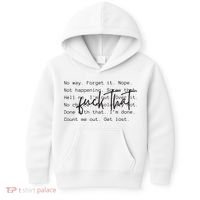 Fuck That Sarcastic Saying Funny Kids Hoodie thumb 0