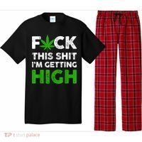 Fuck This Shit I'm Getting High Cannabis Marijuana Weed Pajama Set thumb 0