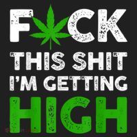 Fuck This Shit I'm Getting High Cannabis Marijuana Weed Golf Towel thumb 3