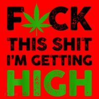 Fuck This Shit I'm Getting High Cannabis Marijuana Weed Santa Hat thumb 1