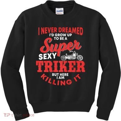 Funny Triker Saying Trike Motorcycle Lover Design Kids Sweatshirt